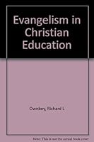 Evangelism in Christian education B0007DEG9Q Book Cover