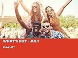 What's Hot - July