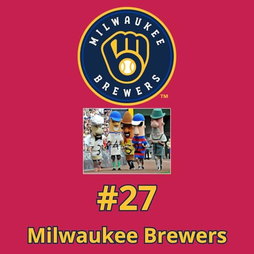 Saison 2026 - Milwaukee Brewers - Compte Plein #27