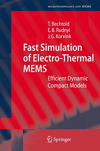 Fast Simulation Of Electro-thermal Mems Efficient Dynamic Compact Models (Microtechnology And Mems) view 2