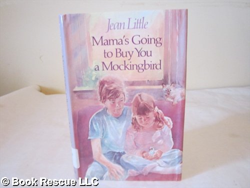 Mama's Going to Buy You a Mockingbird 1985 publ... B0032V2TNU Book Cover