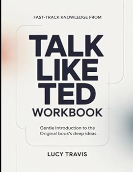 Paperback Fast Track Knowledge From Talk Like Ted: Gentle Introduction To The Original Books Deep Ideas Book