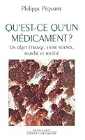 Qu'est-ce qu'un médicament ? 2707127523 Book Cover