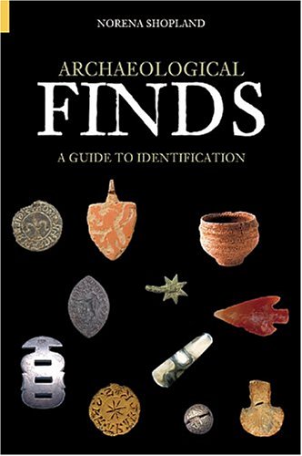 Image of Archaeological Finds: A Guide to Identification