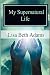 My Supernatural Life: Why you can't convince me there is no God