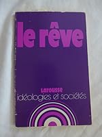 Le Rêve 2030370053 Book Cover