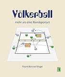 völkerball verboten  Völkerball: mehr als eine Randsportart (Literareon)
