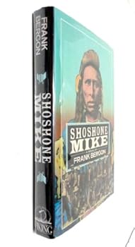 Hardcover Shoshone Mike Book