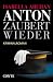 Image of Anton zaubert wieder: Kriminalroman
