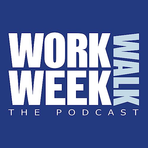 『The Work Week Walk Podcast』のカバーアート