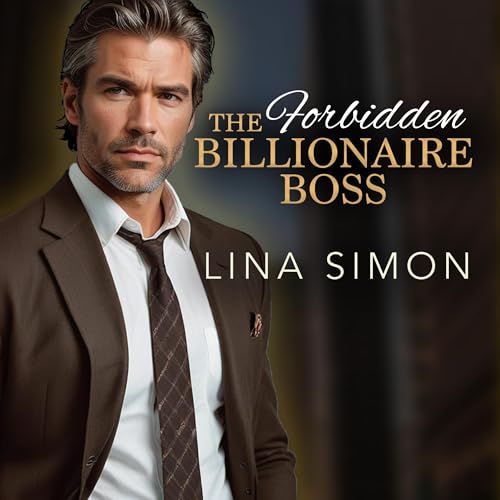 The Forbidden Billionaire Boss Audiolibro Por Lina Simon arte de portada