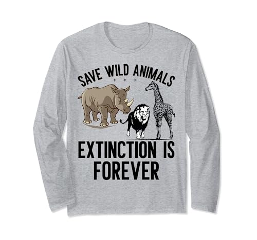 Save Wild Animals Extinction Is Forever - Camiseta de regalo Manga Larga