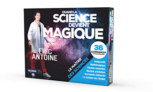 Megagic Éric Antoine Le Maître des Sciences apprenez la science par des tours de magie