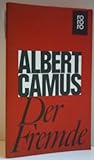 ALBERT CAMUS: Der Fremde - Albert Camus