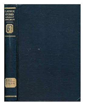 Hardcover Classical Studies in Honor of John C Rolfe Book