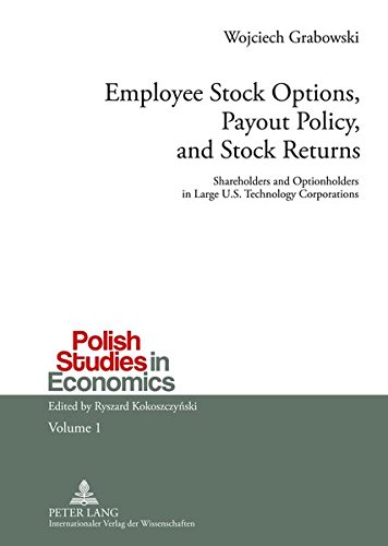 Employee Stock Options, Payout Policy, and Stock Returns: Shareholders and Optionholders in Large U.S. Technology Corporations