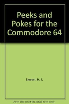 Paperback Peeks and Pokes for the Commodore 64 Book