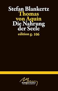 Paperback Thomas von Aquin: Die Nahrung der Seele [German] Book
