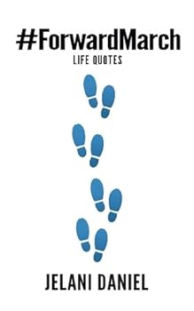 Paperback Forward March: Life Quotes Book