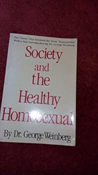 Paperback Society and the Healthy Homosexual Book