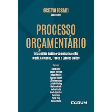 Capa do livro Processo Orçamentário: Uma Análise Jurídico-Comparativa Entre Brasil, Alemanha, França e Estados Unidos
