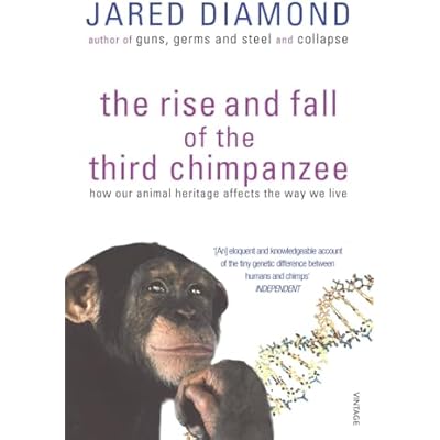 The Rise and Fall of the Third Chimpanzee