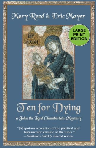 Ten for Dying (John, the Lord Chamberlain Mysteries, 10)