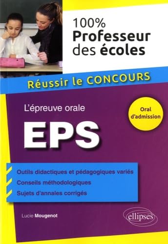Preisvergleich Produktbild L'épreuve orale. EPS (100% Professeur des écoles)