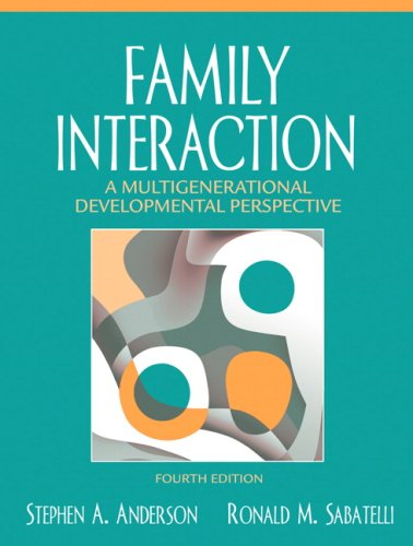 Family Interaction: A Multigenerational Developmental Perspective + Mysearchlab