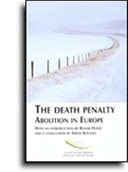 Paperback Death Penalty Abolition in Europe Book
