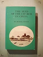 The seed of the church in China 0829802649 Book Cover