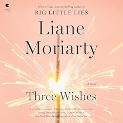 Three Wishes Audiolibro Por Liane Moriarty arte de portada