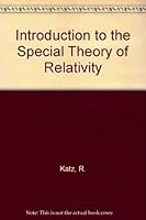 Introduction to the Special Theory of Relativity 0442387083 Book Cover
