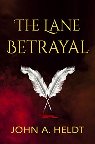 The Lane Betrayal (Time Box Book 1)