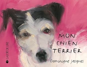 Paperback Mon chien terrier [French] Book