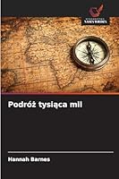 Podróz tysiaca mil (Polish Edition) 6203896519 Book Cover