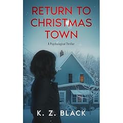 Return to Christmas Town Audiolibro Por K. Z. Black arte de portada