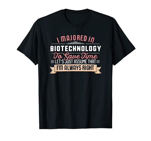 Funny Biotechnology Major Student Shirt Graduation Gift T-Shirt