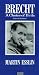 BRECHT:A CHOICE OF EVILS (Modern Theatre Profiles)