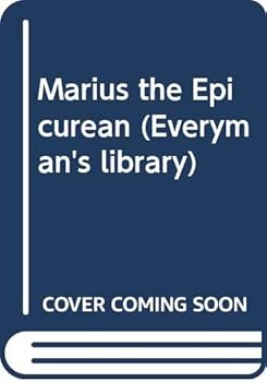 Hardcover Marius the Epicurean (Everyman's library) Book