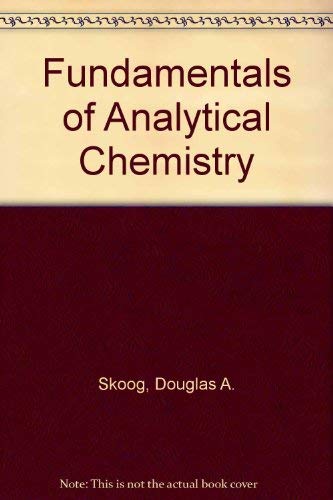 Fundamentals of Analytical Chemistry 0030496667 Book Cover