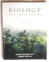 Biology, Learning Through Experiments, Third Edition 0536324654 Book Cover