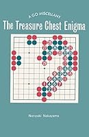 The Treasure Chest Enigma: A Go Miscellany 4871871029 Book Cover