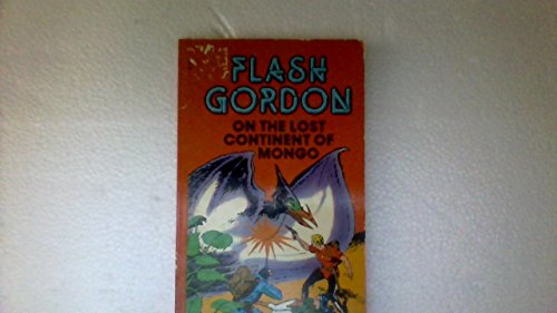 Flash Gordon On the Lost Continent of Mongo 0523413343 Book Cover