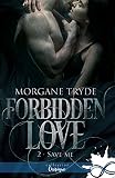 Save me: Forbidden Love, T2