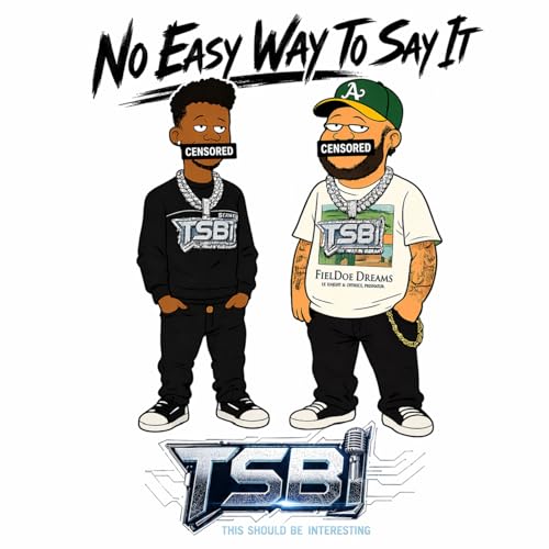 No Easy Way To Say It