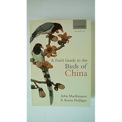 A Field Guide to the Birds of China