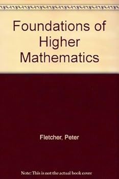 Hardcover Foundations of Higher Mathematics Book