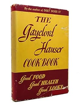 Hardcover The Gaylord Hauser Cookbook Book