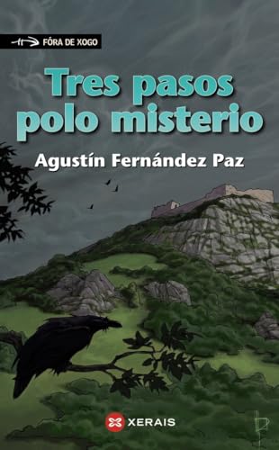 Tres pasos polo misterio (INFANTIL E XUVENIL - FÓRA DE XOGO)
